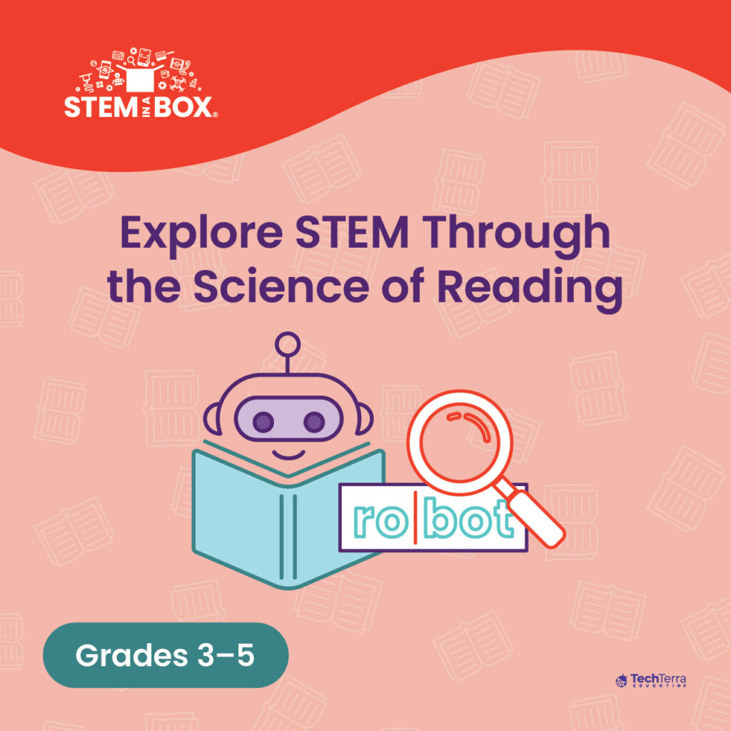 Explore STEM through the science of reading grades 3–5