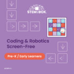 Coding & Robotics Screen-Free Pre-K / Early Learners STEM and STEAM