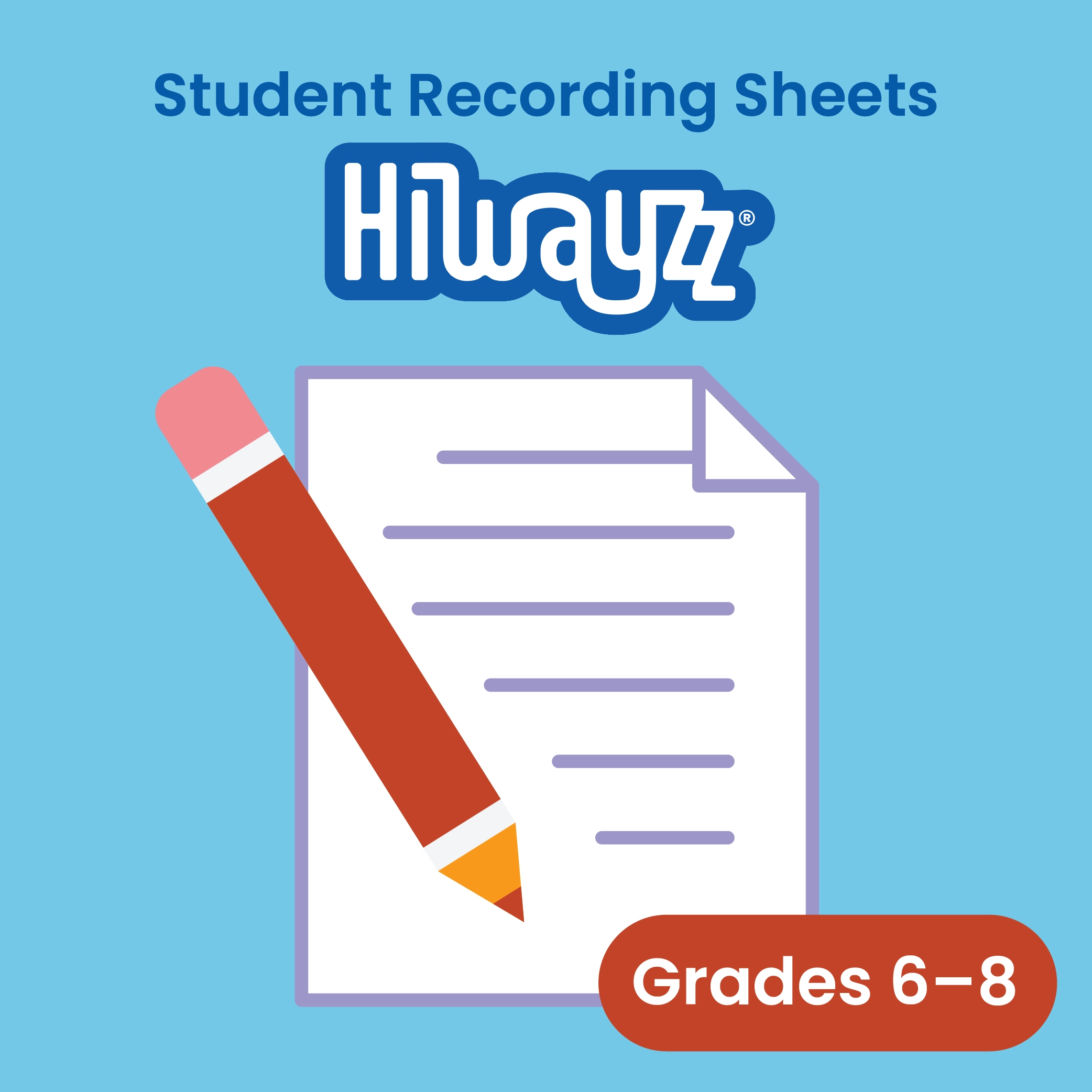 STEM resource student recording sheets for 6th, 7th and 8th grades