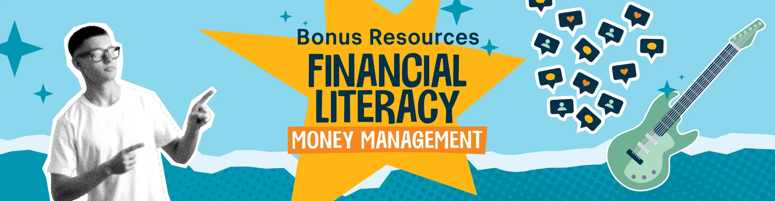 Bonus Resources for Financial Literacy: Money Management