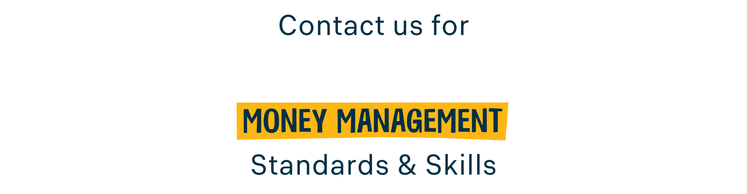 Please contact us to request the Standards & Skills handout for Financial Literacy: Money Management Activity Cards